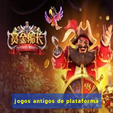 jogos antigos de plataforma